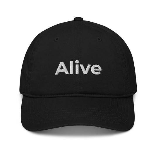 Front of black dad hat with the word 'Alive' embroidered in white thread. 100% organic certified cotton. 